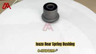 8-97184699-0 8-97184699-0 8-94118588-1 8941185881 Rear Spring Bracket Bushing for ISUZU NKR55 4JB1